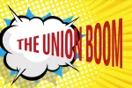 Graphic art and text reading The Union Boom