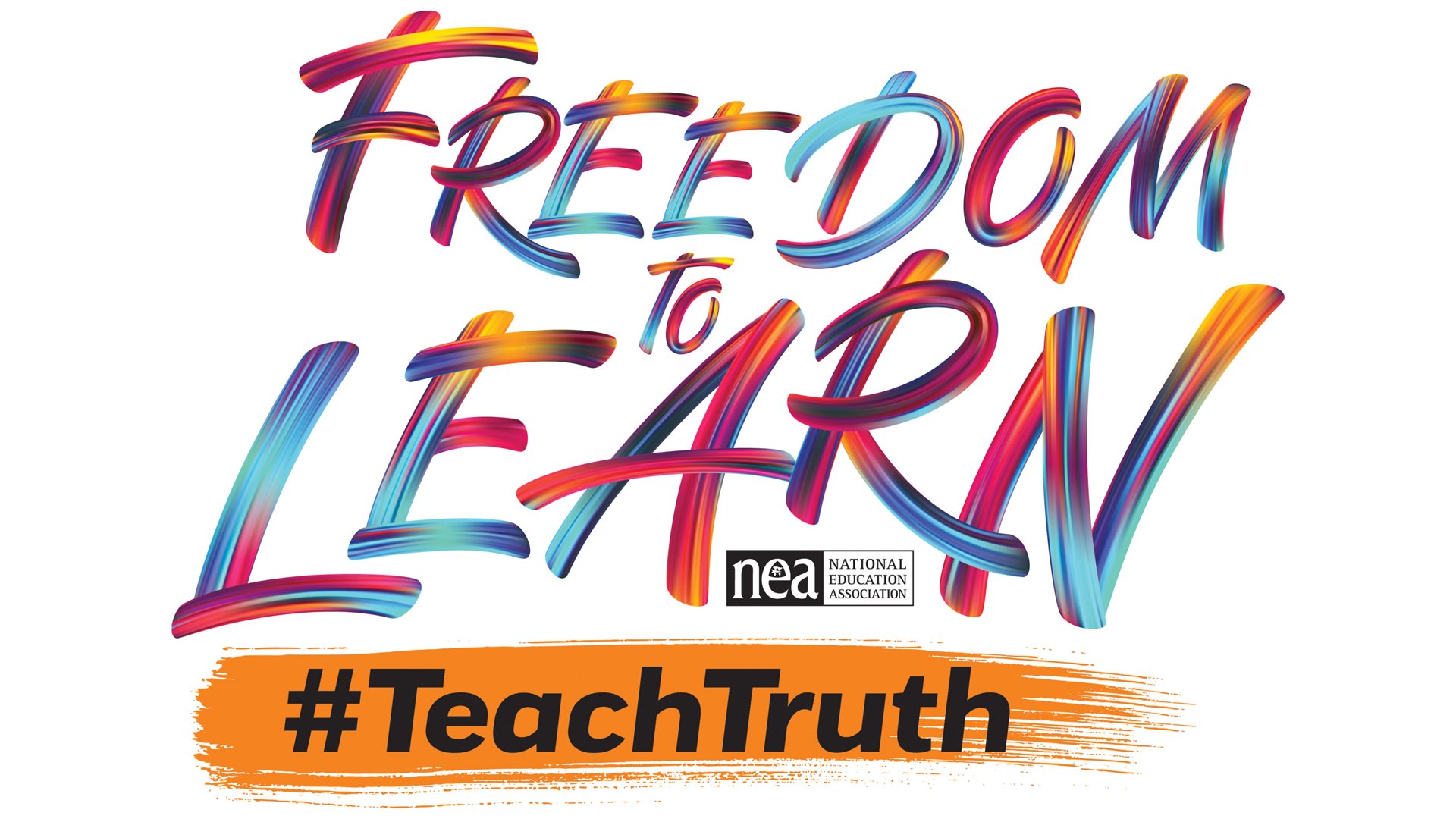 Freedom To Learn & Teach Truth Day Of Action | NEA